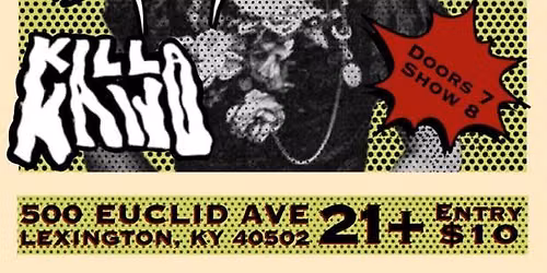 Magnum Opus \/ Skade \/ Killa Kaiju - 21+ 7PM