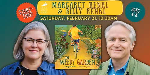 Margaret Renkl and Billy Renkl | The Weedy Garden (STORYTIME)