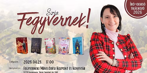 FEGYVERNEK I \u00cdr\u00f3-olvas\u00f3 tal\u00e1lkoz\u00f3