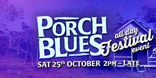 PORCH BLUES FESTIVAL