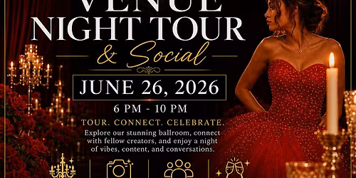 Venue Night Tour & Social