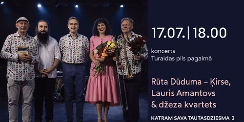 Laura Amantova d\u017eeza kvartets & R\u016bta D\u016bduma\u2013\u0136irse koncertprogramm\u0101 \u201cKatram sava tautasdziesma 2\u201d