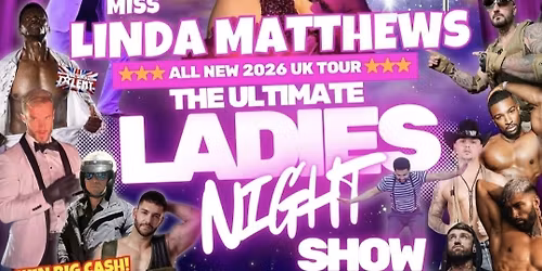 THE ULTIMATE LADIES NIGHT SHOW