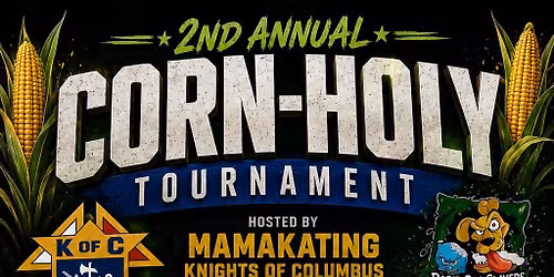 2nd Annual Corn-Holy Tournament
