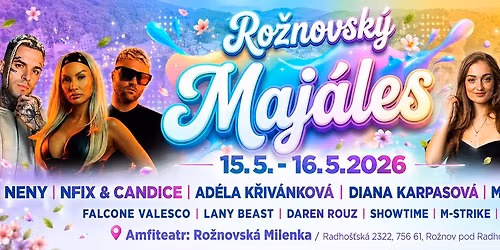 RO\u017dNOVSK\u00dd MAJ\u00c1LES \/ 15.-16.5.2026 \ud83d\udccdAmfite\u00e1tr Milenka