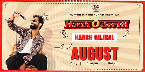 HARSH O ULLAS HUMAR CHATTISGARH TOUR
