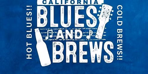 Blues & Brews at Madera Elks