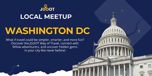 JGOOT Travel Meetup - Washington DC