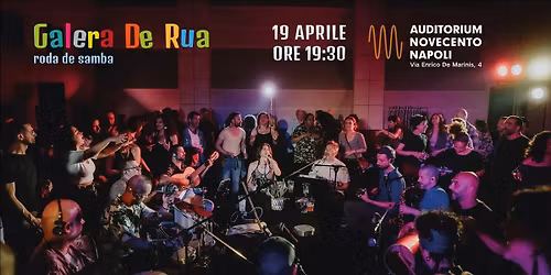 Galera de Rua - roda de Samba @Auditorium novecento 