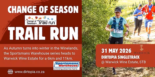Change of Season Trail Run @ Warwick presented by Sportsmans Warehouse