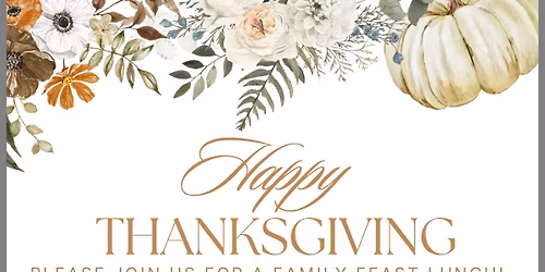 THA Thanksgiving Family Feast