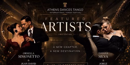 ATHENS DANCES TANGO - An International Festival of Argentine Tango & Culture
