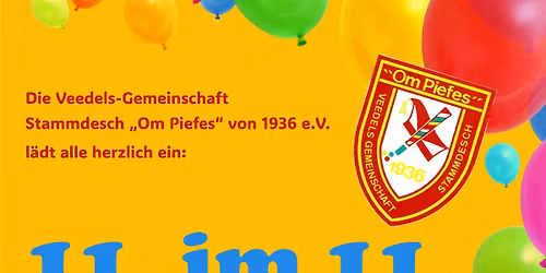 11. im 11. Feier des Stammdesch Om Piefes
