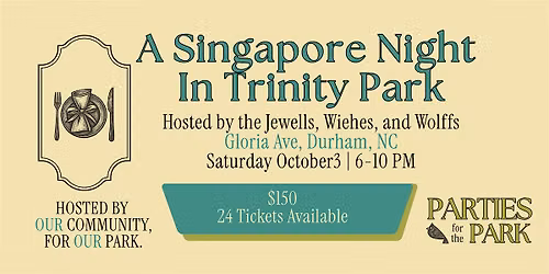 A Singapore Night in Trinity Park