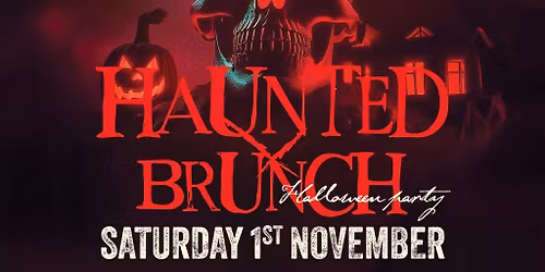R&B Bottomless Brunch : The Haunted Brunch by BRUNCHWORX