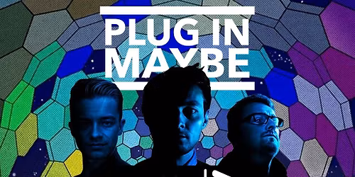 PLUGIN MAYBE - A Tribute To Muse