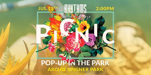 Rhythms & The Summer Breeze Picnic Pop-Up In The Park