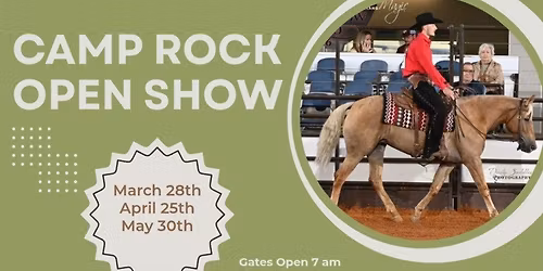 Camp Rock OPEN Show -March