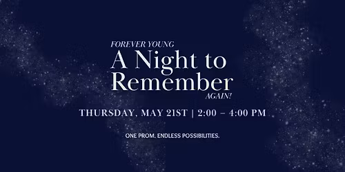 Senior Prom: A Night to Remember (Again!)