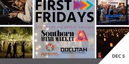 First Fridays at Kayenta: Luminaria Nights