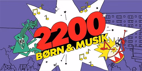 2200 B\u00f8rn & Musik p\u00e5 Bispeengens legeplads