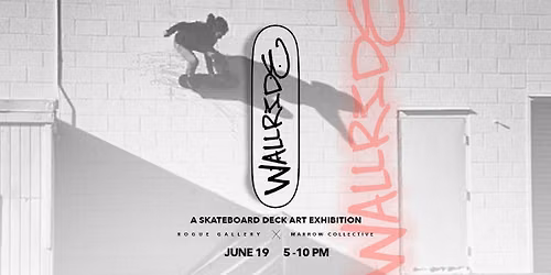 Wallride: A Skateboard Deck Art Exhibition