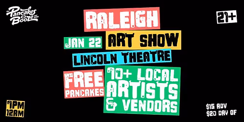 The Raleigh Pancakes & Booze Art Show