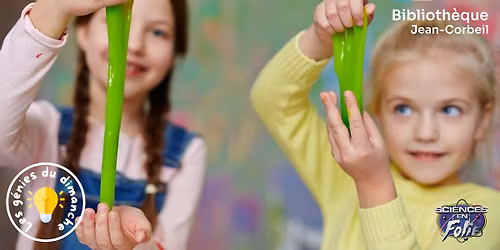 G\u00c9NIES DU DIMANCHE | Slime en folie !