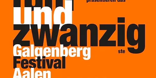 25. Galgenberg Festival - DER FREITAG