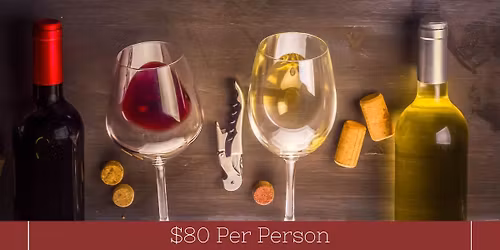 \ud83c\udf77WINE TASTING DINNER\ud83c\udf77 