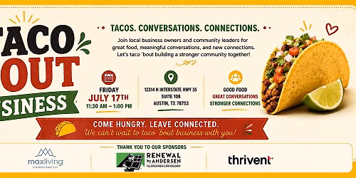 July Taco Bout Business Networking Event