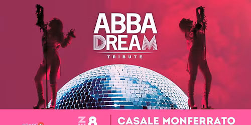 ABBAdream || CASALE MONFERRATO, Teatro Municipale