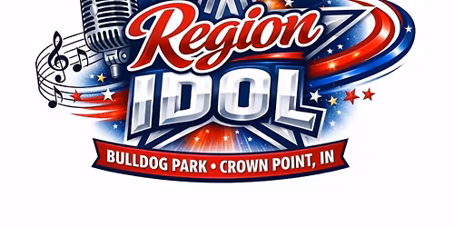 Region IDOL at Bulldog Park in Crown Point, IN 