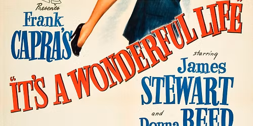 Movie: It's A Wonderful Life - Annual Free Screening