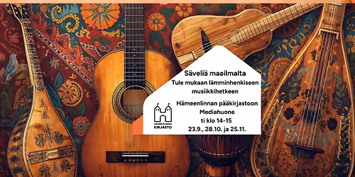 S\u00e4veli\u00e4 maailmalta - l\u00e4mminhenkinen musiikkihetki Mediahuoneessa
