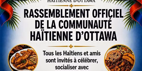 Grand Opening \/ Assembl\u00e9e de la Communaut\u00e9 Ha\u00eftienne d\u2019Ottawa