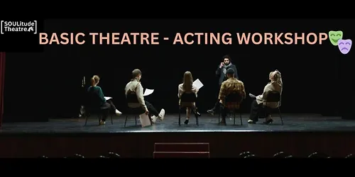 First - Act Theatre Workshop