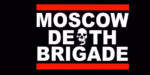 MOSCOW DEATH BRIGADE v \u010cesk\u00fdch Bud\u011bjovic\u00edch