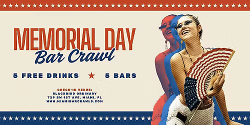 2nd Annual Memorial Day Bar Crawl in Miami!