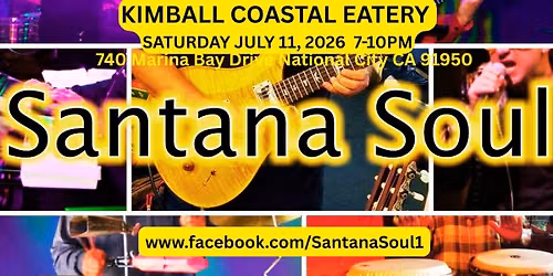 LIVE MUISC\/DANCING - SANTANA SOUL plays all the Santana Classics @ KIMBALL's 