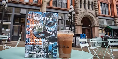 Pioneer Square History Walk