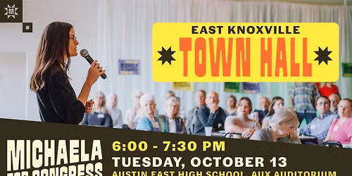 Michaela for Tennessee East Knoxville Town Hall