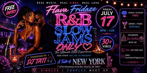 #FlavaFridaze R&B Slow Jams Only || 8PM - 1AM || Free Entry