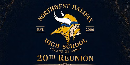 Northwest Halifax High School Class of '06: 20-Year Reunion