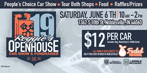 19th Annual Reggie's Open House. 