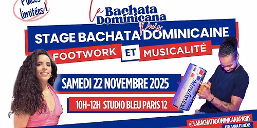 \ud83c\udde9\ud83c\uddf4 Stage Bachata Dominicaine : Footwork et Musicalit\u00e9 \ud83c\udde9\ud83c\uddf4