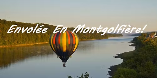 Envol\u00e9e en montgolfi\u00e8re!