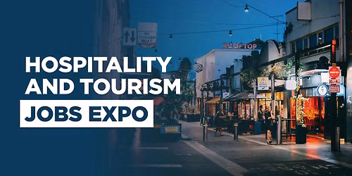Hospitality and Tourism Jobs Expo 2026
