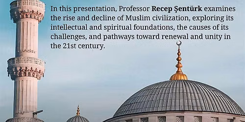 Rise and Fall of The Muslim Civilisations
