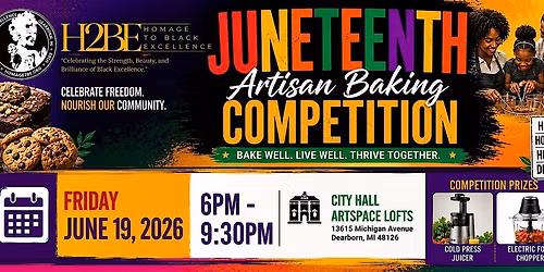 JUNETEENTH ARTISAN BAKING COMPETITION (MI COTTAGE FOOD LAW STYLE)